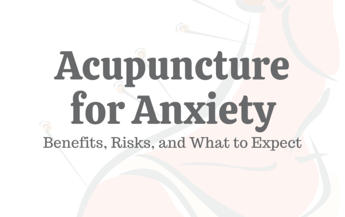 Acupuncture for Anxiety Benefits Risks What to Expect