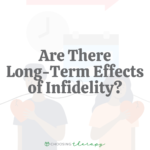 Are There Long-Term Effects of Infidelity