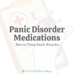Panic Disorder Medications How to Treat Panic Attacks