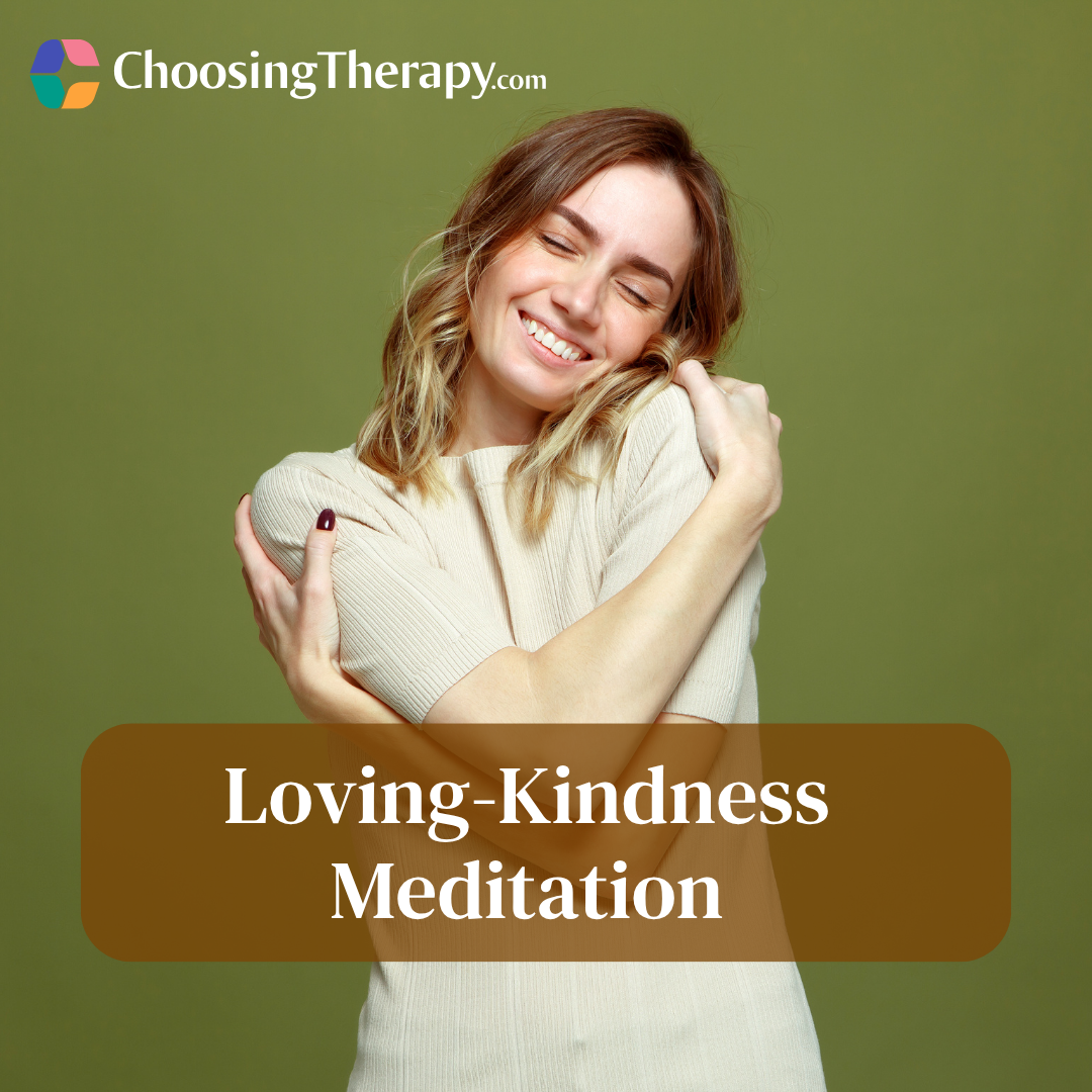 Loving-Kindness Meditation Definition, Techniques, & Benefits