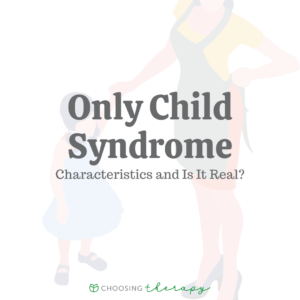 What Is Only Child Syndrome?