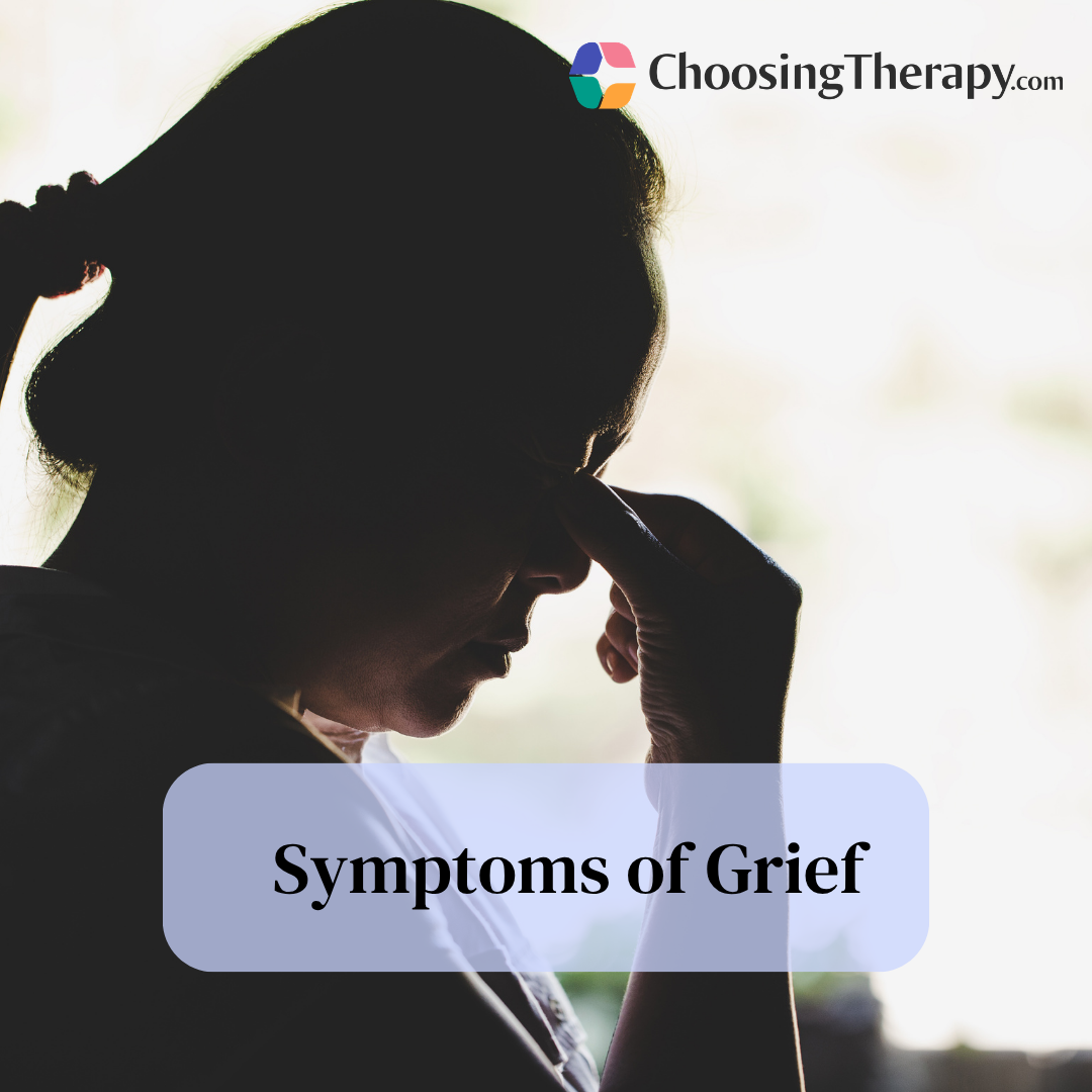 Signs and Symptoms of Grief: What to Expect