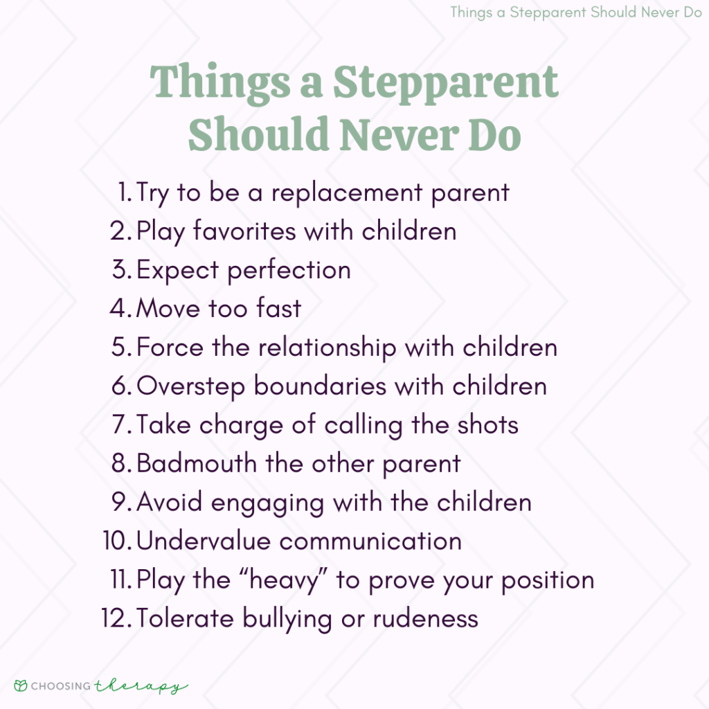 What a StepParent Should Never Do 12 Tips From a Therapist