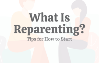 What Is Reparenting 10 Tips for How to Start