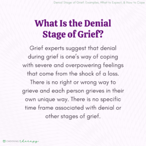 What Is The Denial Stage of Grief?