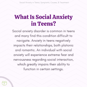 What Is Social Anxiety in Teens?