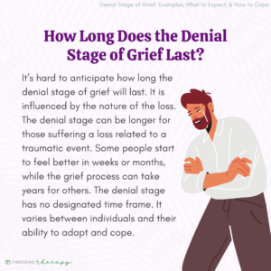 How Long Does the Denial Stage of Grief Last?
