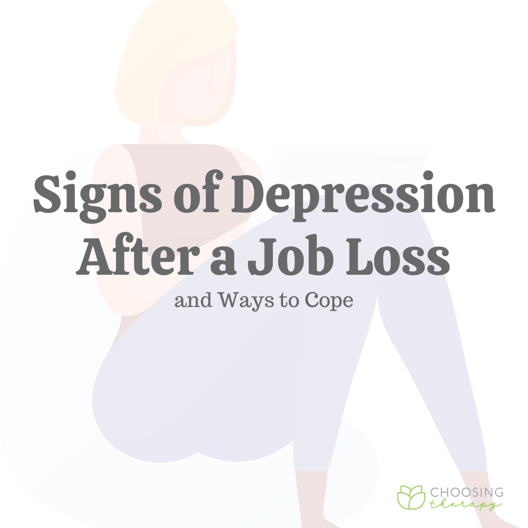 Signs of Depression After a Job Loss, and Ways to Cope