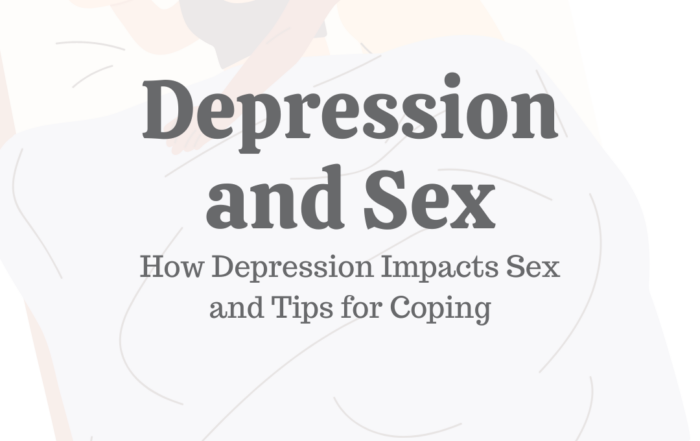 Depression Sex How Depression Impacts Sex Tips for Coping