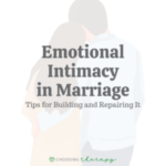 Emotional Intimacy in Marriage