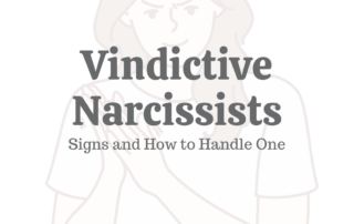 Vindictive Narcissists: 10 Signs & How to Handle One