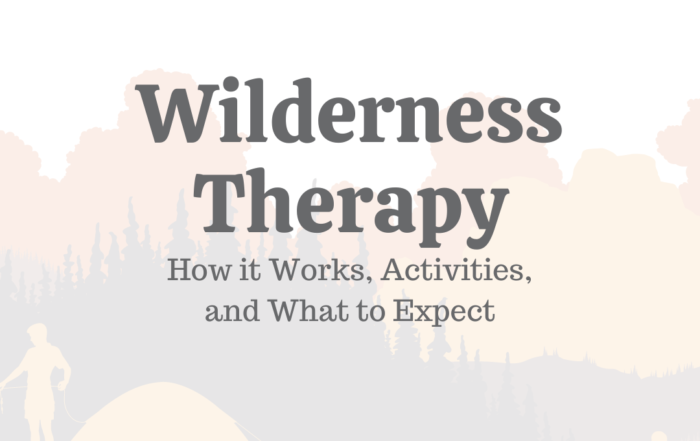 Wilderness Therapy: How it Works, Activities, & What to Expect