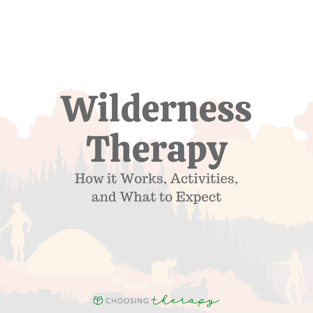 Wilderness Therapy Guide 11+ Ways to Find Safe Programs