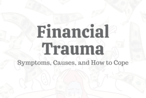 Financial Trauma