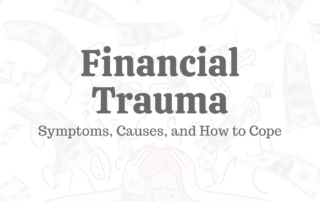 Financial Trauma_ Symptoms_ Causes_ _ How to Cope