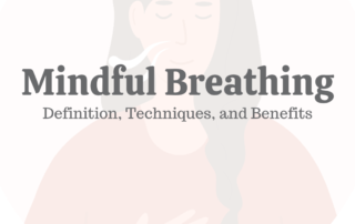 Mindful Breathing_ Definition_ Techniques_ _ Benefits