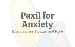 Paxil For Anxiety_ Effectiveness_ Dosage_ _ More