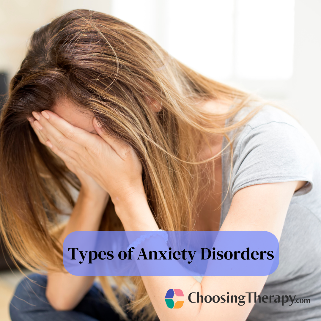 Types of Anxiety Disorders