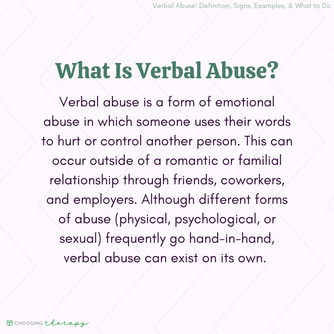 What Is Verbal Abuse Important Signs What To Do