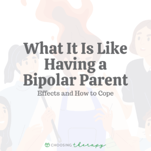 What It Is Like Having a Bipolar Parent