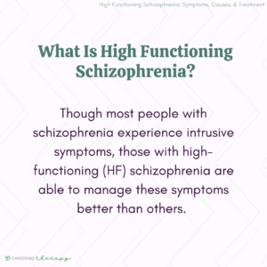 What Is High Functioning Schizophrenia?