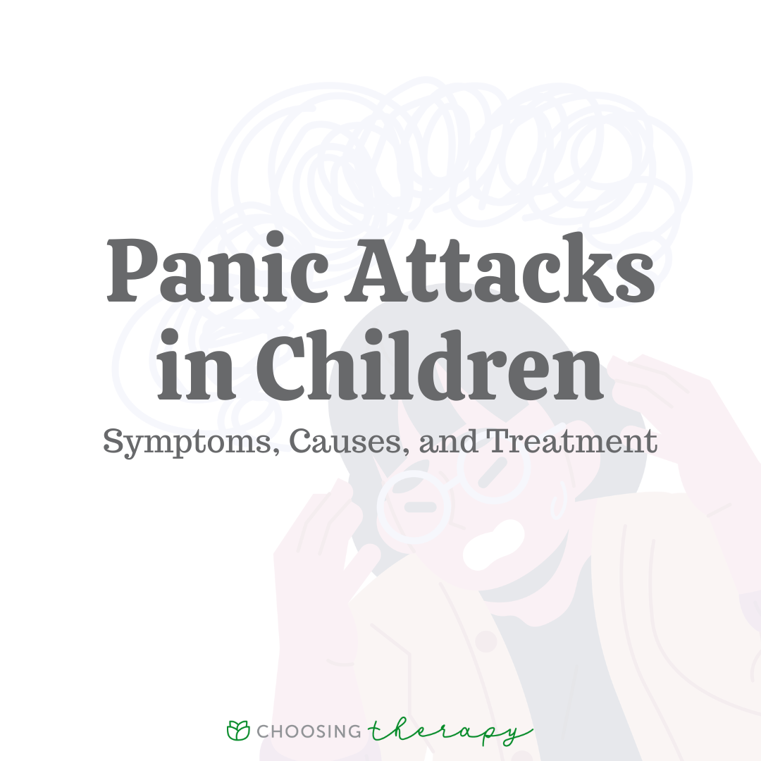 Panic Attacks in Children & Teens