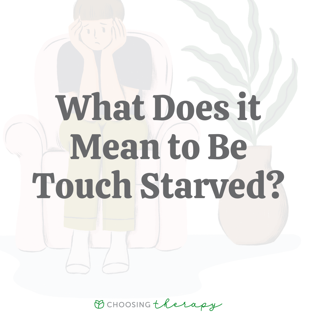 What Is Touch Starvation? 20 Things to Watch for, What to Do, and More