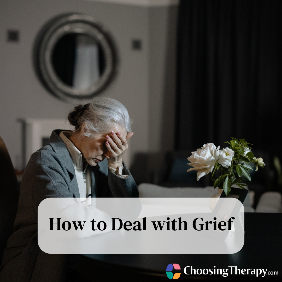 How to Deal with Grief