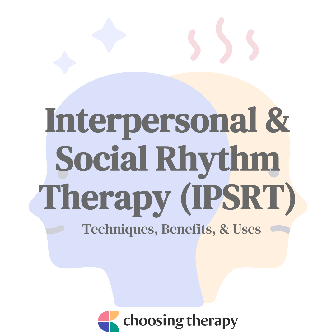 What Is Interpersonal & Social Rhythm therapy (IPSRTS)?
