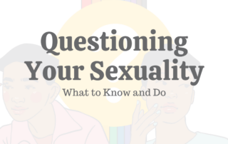 Questioning Your Sexuality What to Know and Do