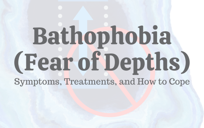 Bathophobia (Fear of Depths): Symptoms, Treatments, & How to Cope