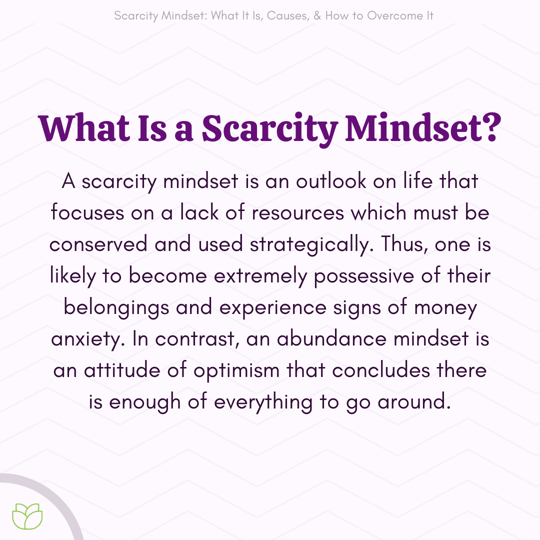 What Is a Scarcity Mentality?