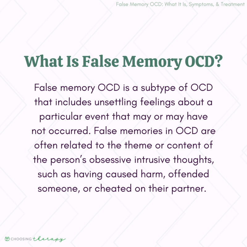 What Is False Memory OCD? - Ocd False Memories How To Know If It Happened