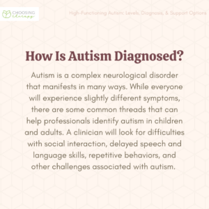 How Is Autism Diagnosed?