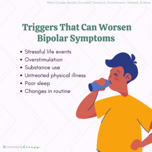 Triggers That Can Worsen Bipolar Symptoms
