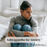 Ashwagandha for Anxiety