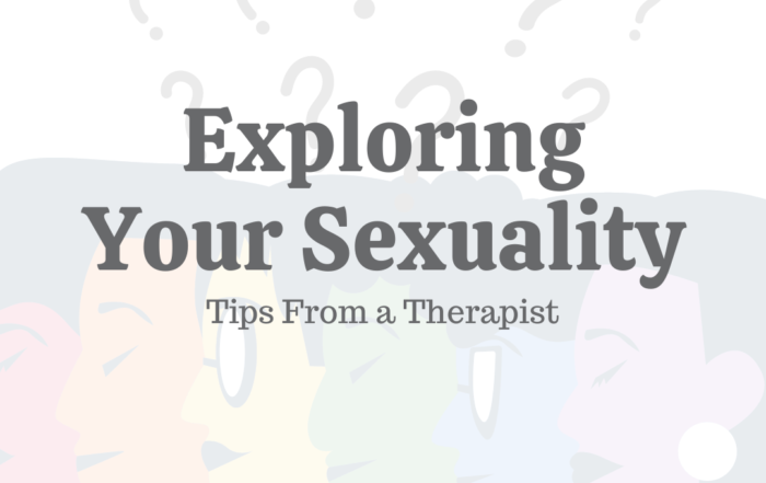 Exploring Your Sexuality10 Tips From a Therapist