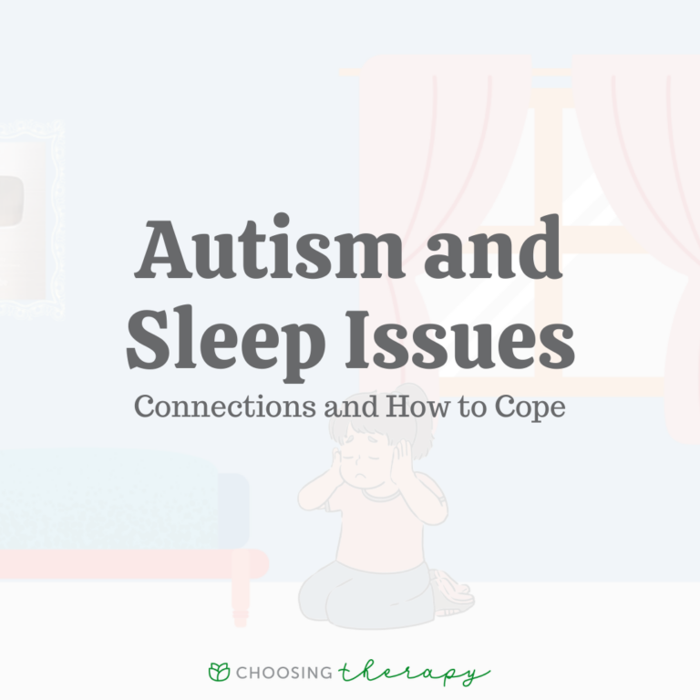 Autism & Sleep Issues: Connections & How to Cope