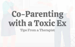 Co-Parenting With a Toxic Ex: 10 Tips From a Therapist
