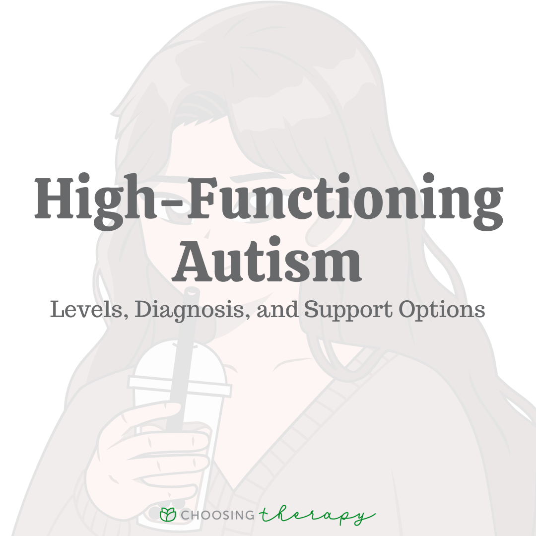 What Is High Functioning Autism 