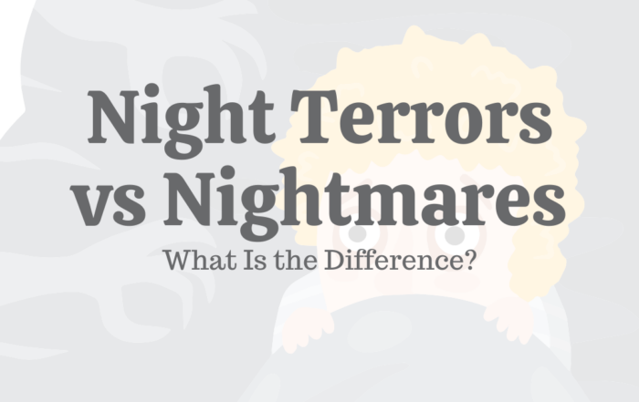 Night Terrors Vs. Nightmares: Differences, Causes, & How to Cope