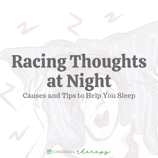 Racing Thoughts at Night: Causes & 5 Tips to Help You Sleep