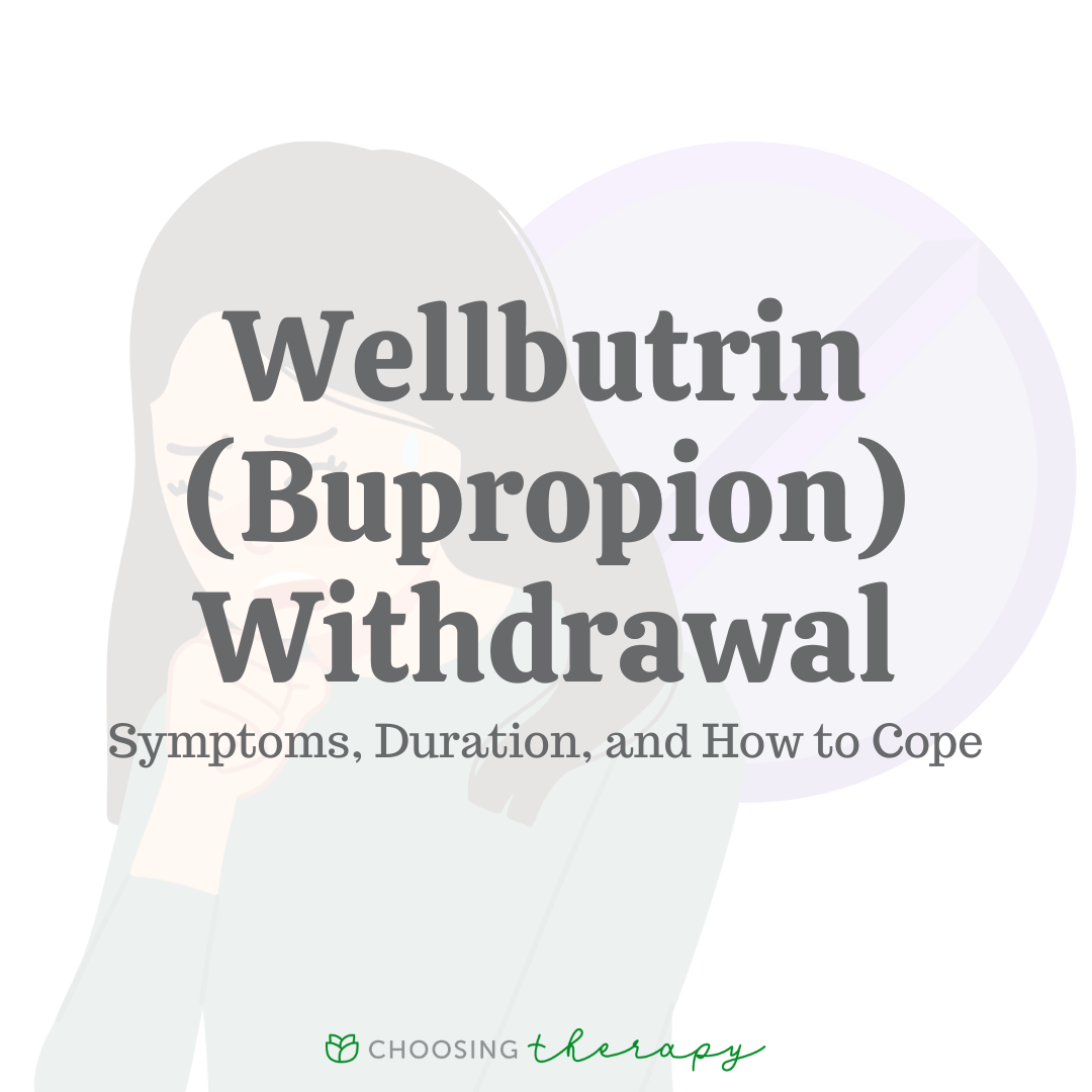 Wellbutrin Withdrawal Symptoms, Timeline & Strategies for Relief