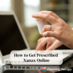 How to Get Prescribed Xanax Everything You Need to Know