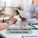 How to Get a Wellbutrin Prescription Everything You Need to Know