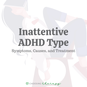Inattentive ADHD Type_ Symptoms_ Causes_ _ Treatment
