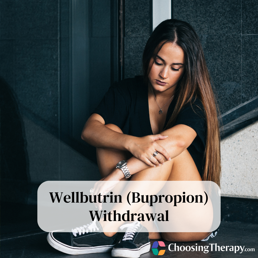Wellbutrin Withdrawal: Symptoms, Timeline & Strategies for Relief