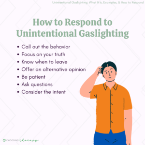 How to Respond to Unintentional Gaslighting