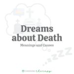 Dreams about Death Meanings Causes
