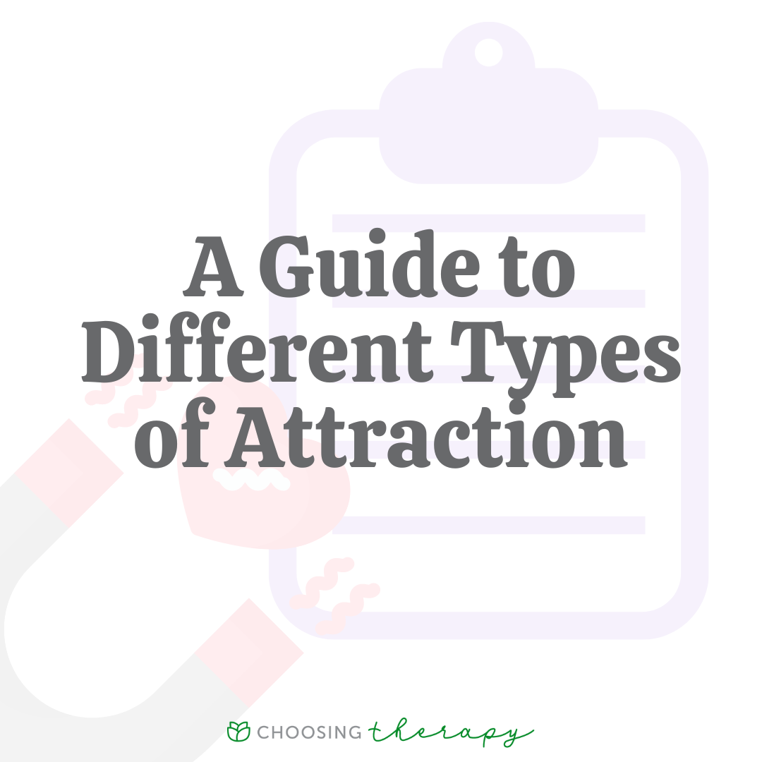 A Guide to 14 Types of Attraction & What They Mean